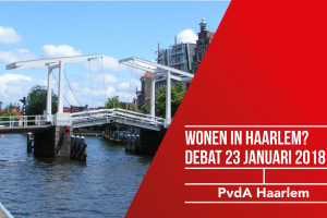 Wonen in Haarlem? – debat 23 januari 2018